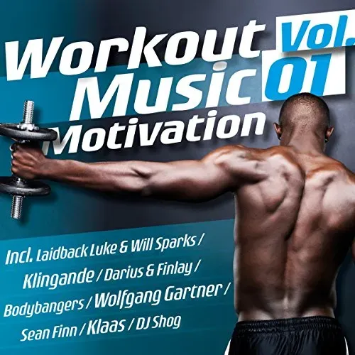 Workout Music Motivation Vol. 01 (Neu differenzbesteuert)