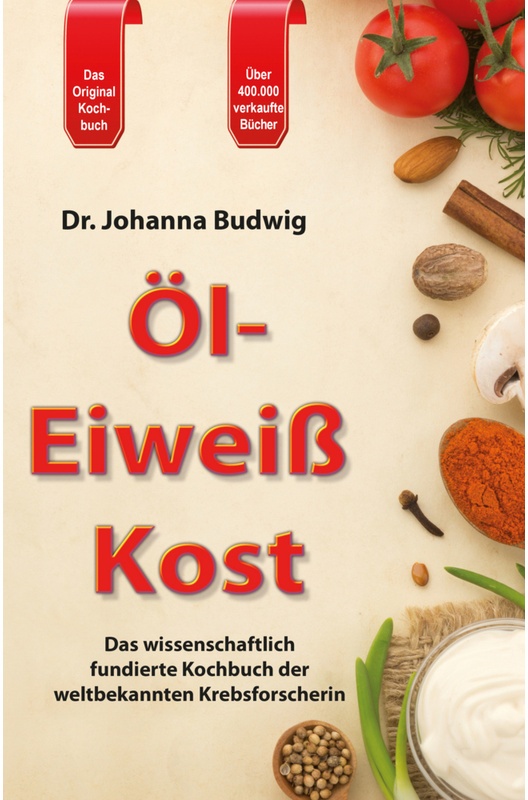 Öl-Eiweiss-Kost - Johanna Budwig, Gebunden