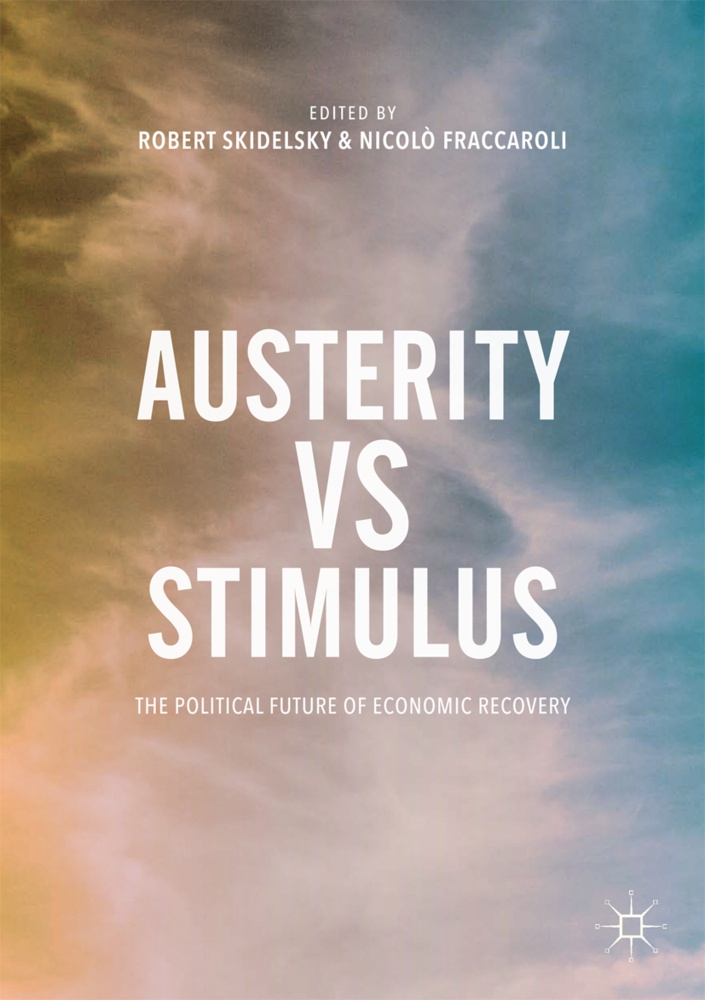 Austerity Vs Stimulus - Nicolò Fraccaroli  Robert Skidelsky  Kartoniert (TB)