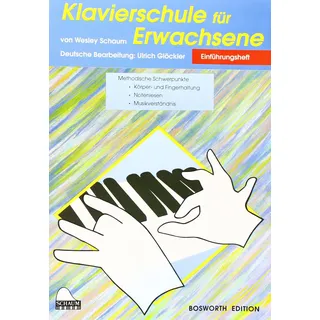 Bosworth Edition - Hal Leonard Europe GmbH Klavierschule für Erwachsene. Einführungsheft
