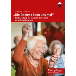 „Die Demenz kann uns mal'