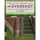 globe pequot publishing Creative Treadling with Overshot