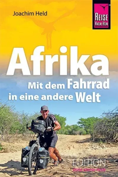 Preisvergleich Produktbild Afrika - Mit dem Fahrrad in eine andere Welt