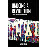 Oxford University Press Undoing a Revolution