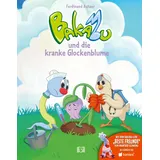 Vermes-Verlag Ges.mbH Bakabu und die kranke Glockenblume
