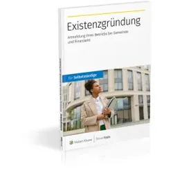 Existenzgründung: Anmeldung Ihres Betriebs bei Gemeinde und Finanzamt