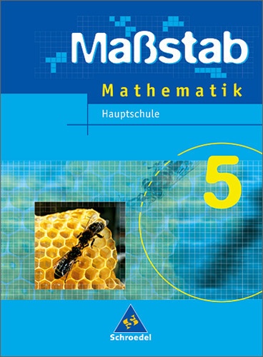Maßstab  Mathematik Hauptschule  Ausgabe Nordrhein-Westfalen  Neubearbeitung: Maßstab - Mathematik Für Hauptschulen In Nordrhein-Westfalen Und Bremen