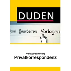 Duden Vorlagensammlung - Privatkorrespondenz
