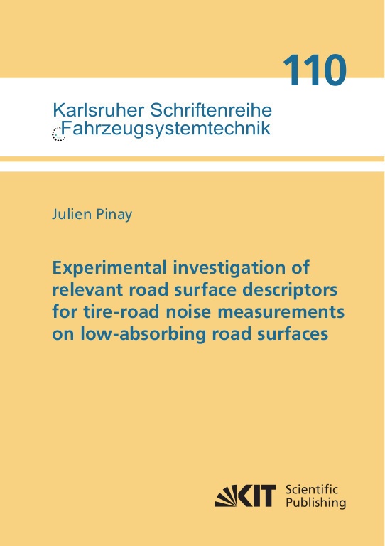 Experimental Investigation Of Relevant Road Surface Descriptors For Tire-Road Noise Measurements On Low-Absorbing Road Surfaces - Julien Pinay  Karton