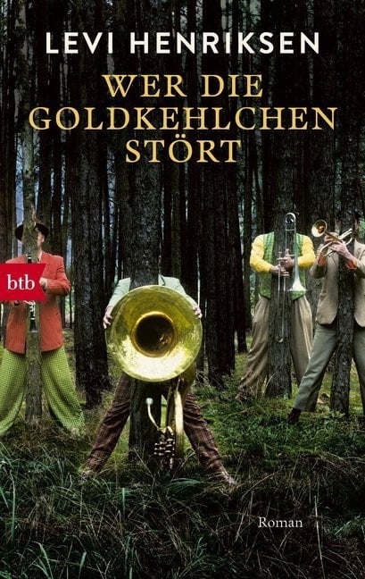 Wer Die Goldkehlchen Stört - Levi Henriksen  Taschenbuch