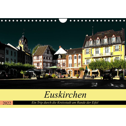 CALVENDO Wandkalender Euskirchen - Ein Trip durch die Kreisstadt am Rand 29.7 cm x 1 cm x 21.0 cm