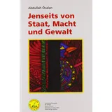 Unrast Verlag Jenseits von Staat, Macht und Gewalt Edition Mezopotamya)