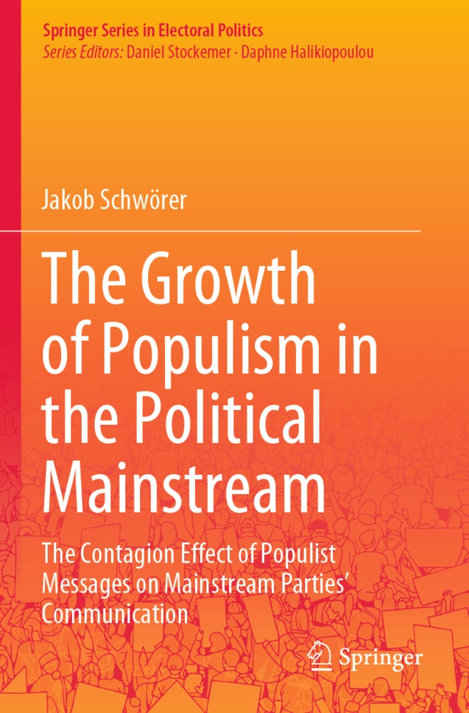 The Growth Of Populism In The Political Mainstream - Jakob Schwörer  Kartoniert (TB)