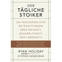 Finanzbuch Verlag Der tägliche Stoiker: Ryan Holiday Stephen Hanselman