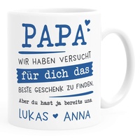 SpecialMe® Tasse personalisiertes Geschenk Spruch Papa/Mama/Oma/Opa Wir habe versucht für dich das beste Geschenk zu finden. anpassbare Namen Papa - 2+ Namen weiß Keramik-Tasse