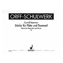 SCHOTT Stücke für Flöte und Trommel: Heft 2. Blockflöte(n) (S/SS) und Trommel. Spielpartitur. (Orff-Schulwerk, Heft 2)