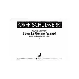 SCHOTT Stücke für Flöte und Trommel: Heft 2. Blockflöte(n) (S/SS) und Trommel. Spielpartitur. (Orff-Schulwerk, Heft 2)
