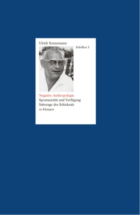 Schriften: Bd 3 Schriften / Negative Anthropologie. Schriften 3 - Ludwig Tieck  Ulrich Sonnemann  Gebunden