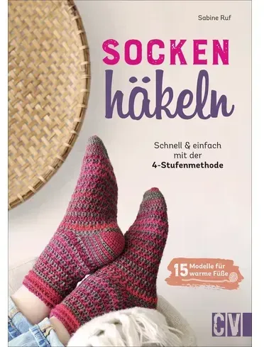 Socken häkeln - Schnell und einfach mit der 4-Stufenmethode