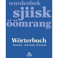 Quedens Verlag Wörterbuch Deutsch - Amrumer Friesisch / wurdenbuk