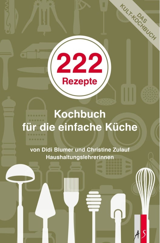 222 Rezepte - Christine Zulauf Didi Blumer, Kartoniert (TB)