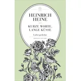 Hoffmann und Campe Verlag GmbH Kurze Worte, lange Küsse: