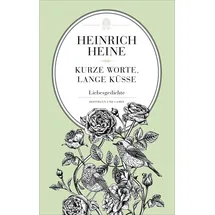 Hoffmann und Campe Verlag GmbH Kurze Worte, lange Küsse: