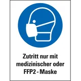 König Werbeanlagen Hinweisschild Aufkleber für Warnaufsteller Zutritt nur mit mediz./FFP-Maske, Folie