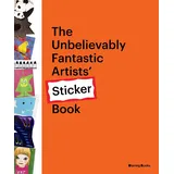 Ingramcontent The Unbelievably Fantastic Artists Sticker Book (The Unbelievably Fantastic Artists Sticker Book, 1)
