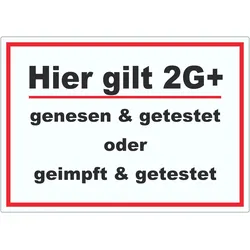 Hier gilt 2G Plus Hinweis Aufkleber mit Text A7 (74x105mm)