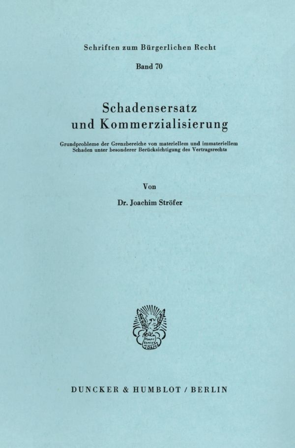 Schadensersatz Und Kommerzialisierung. - Joachim Ströfer  Kartoniert (TB)