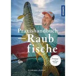 Praxishandbuch Raubfische