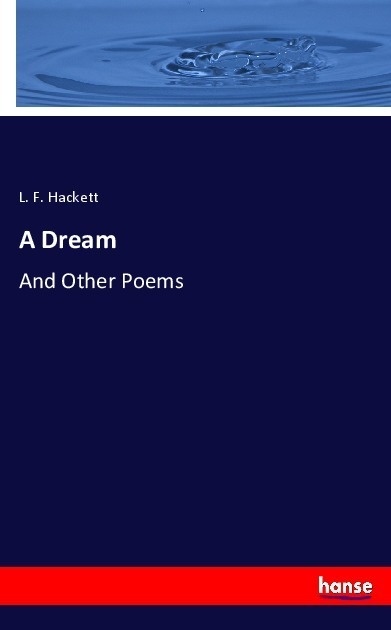 A Dream - L. F. Hackett  Kartoniert (TB)