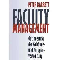 Facility Management, Fachbücher von Peter Barrett
