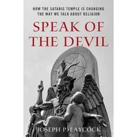 Oxford University Press Speak of the Devil: How the