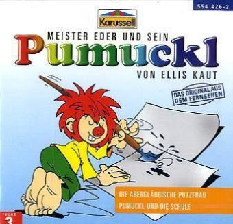 Pumuckl Und Die Schule / Pumuckl - 3 - Die Abergläubische Putzfrau - Ellis Kaut (Hörbuch)