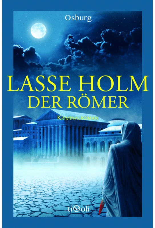 Der Römer - Lasse Holm, Gebunden
