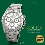 Heel Rolex - Eleganz, Präzision und Innovation