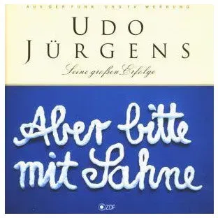CD Udo Jürgens - Aber Bitte Mit Sahne: Seine größten Hits