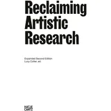 Hatje Cantz Reclaiming Artistic Research: Expanded Second Edition