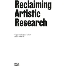 Hatje Cantz Reclaiming Artistic Research: Expanded Second Edition