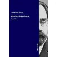 Inktank-Publishing Wörterbuch der Ewe-Sprache