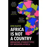Random House UK / Vintage Africa Is Not A Country