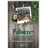 SüdOst-Verlag Felsenkraxler: Ein Provinz-Krimi mit Herz