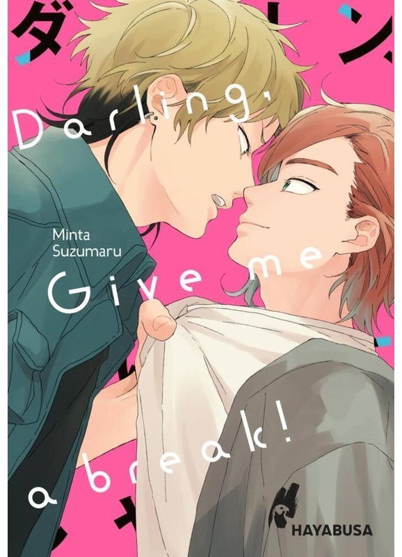 Darling, Give Me A Break! - Minta Suzumaru, Taschenbuch