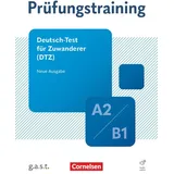 Cornelsen Verlag Prüfungstraining DaF - A2/B1: Prüfungstraining: Deutsch-Test für Zuwanderer - Übungsbuch mit Lösungen und Audios als Download (neue aktualisierte Ausgabe)