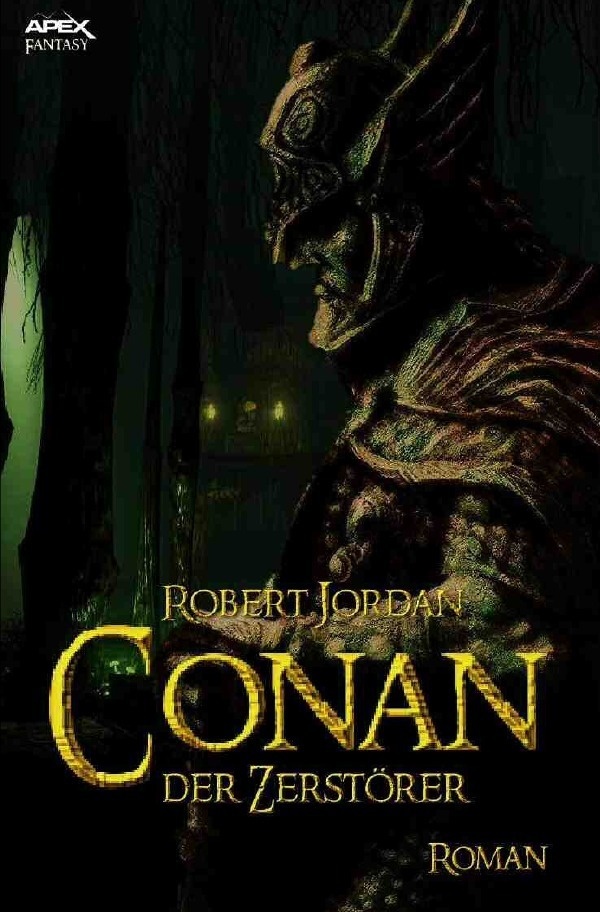 Conan  Der Zerstörer - Robert Jordan  Kartoniert (TB)