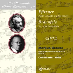 Pfitzner/Braunfels: The Romantic Piano Concerto Vol. 79 - Das romantische Klavierkonzert Vol. 79 (Neu differenzbesteuert)