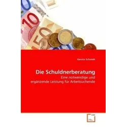 Schmidt, K: Die Schuldnerberatung
