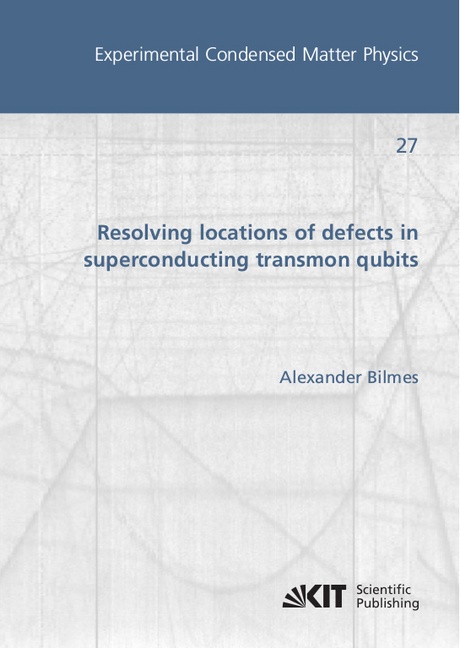 Resolving Locations Of Defects In Superconducting Transmon Qubits - Alexander Bilmes  Kartoniert (TB)